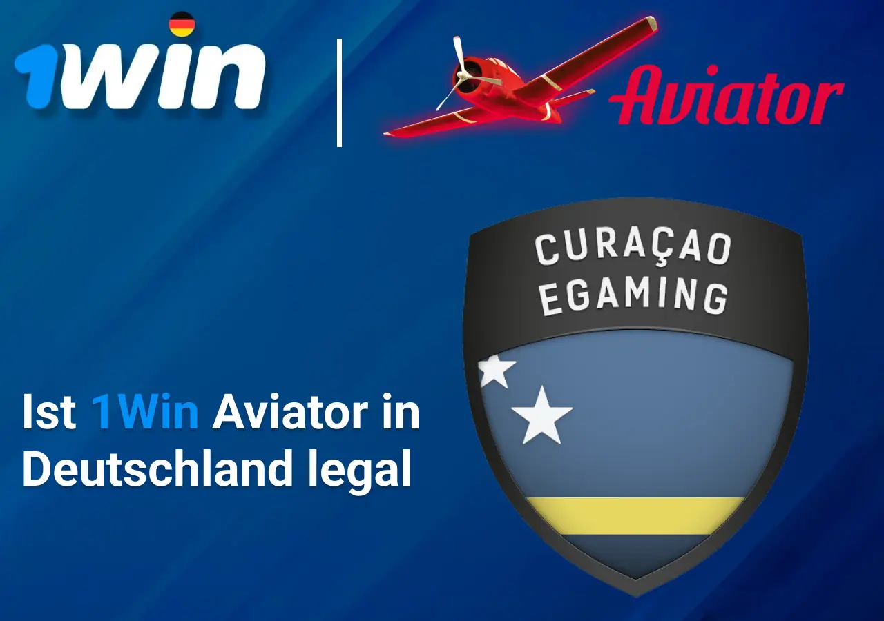 Ist 1Win Aviator in Deutschland legal mit Curacao E-Gaming Lizenz und einem Flugzeug